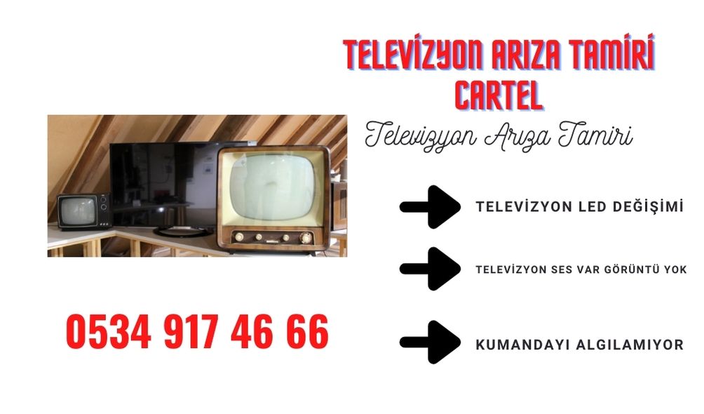 Televizyon Arıza Tamiri Cartel